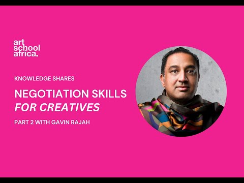 Gavin Rajah: Negotiation Skills for Creatives Part 2